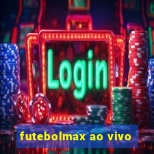 futebolmax ao vivo